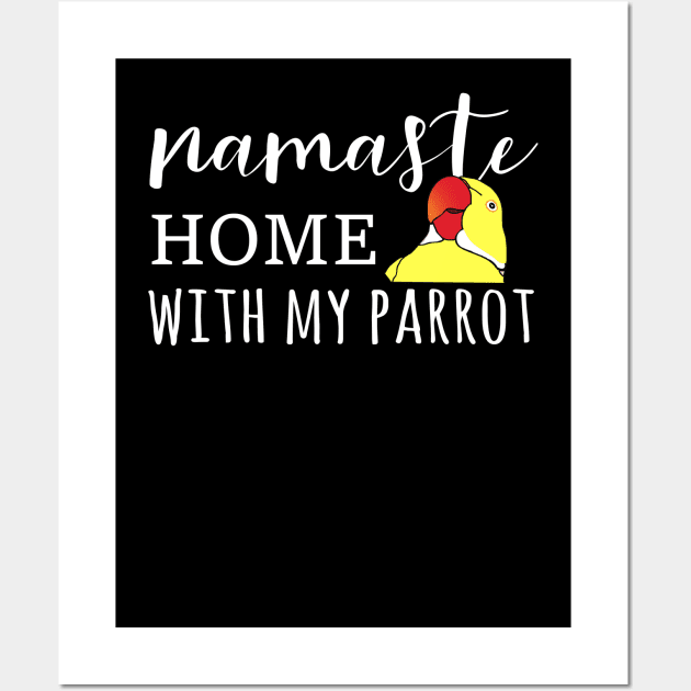 Namaste Home with yellow indian ringneck Wall Art by FandomizedRose